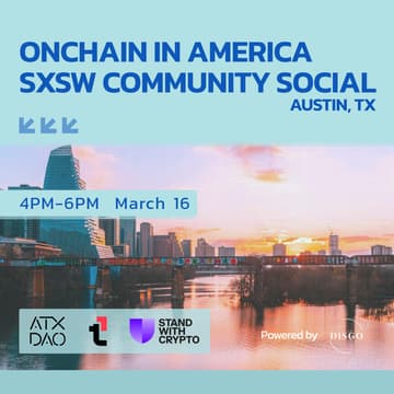 Cover Image for Onchain in America: SXSW Community Social