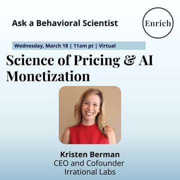 Cover Image for Science of Pricing & AI Monetization with Behavioral Scientist Kristen Berman
