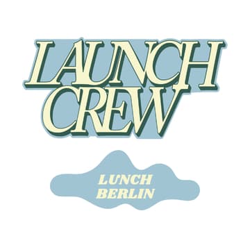 Cover Image for Founders Associate Lunch 🍕 - Launch Crew Berlin