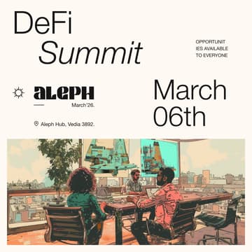 Cover Image for DeFi Summit - Aleph March '26