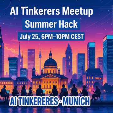 Cover Image for AI Tinkerers Munich - July 25
