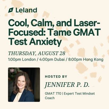 Cover Image for Cool, Calm, and Laser-Focused: Tame GMAT Test Anxiety