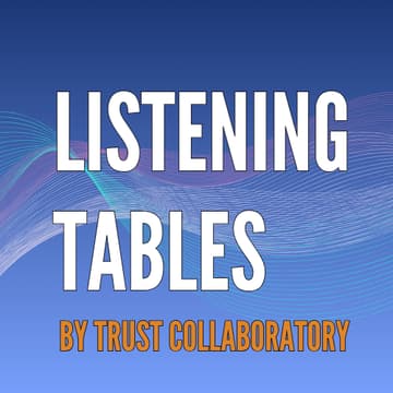 Cover Image for Listening Tables - Oct. 1 | Session 11:30 AM - 12:45 PM