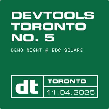 Cover Image for Devtools Toronto #5 • Demo Night