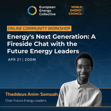 Cover Image for Energy's Next Generation: A Fireside Chat with the Future Energy Leaders