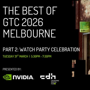 Cover Image for The Best of GTC 2026 Melbourne Part 2: GTC Watch Party
