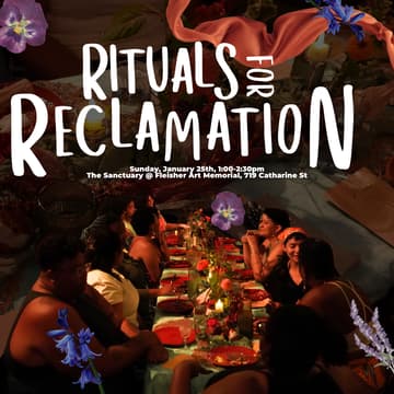 Cover Image for Rituals for Reclamation: An artist talk and reflection on the dinner ritual