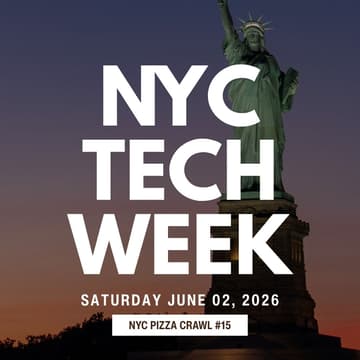 Cover Image for NYC Pizza Crawl #15 - NYC Tech Week Edition (June 2026) *SEE DETAILS INSIDE*