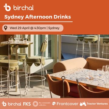 Cover Image for 🏵 Birchal x FKS: Sydney Afternoon Drinks