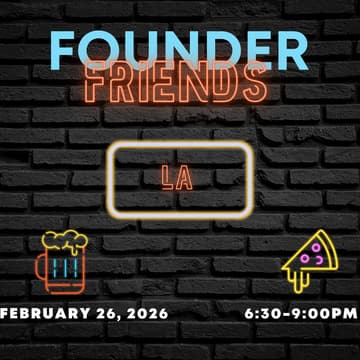 Cover Image for Founder Friends LA