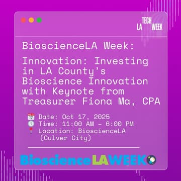 Cover Image for Innovation: Investing in LA County’s Bioscience Innovation | 2025 BioscienceLA Week