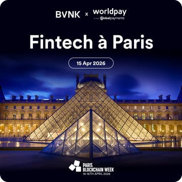 Cover Image for Fintech à Paris with Worldpay & BVNK