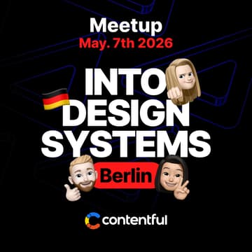 Cover Image for Into Design Systems at Contentful - Berlin, Germany - Design Systems in the Age of AI