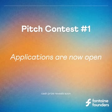 Cover Image for Pitch Contest @Fontaine Founders