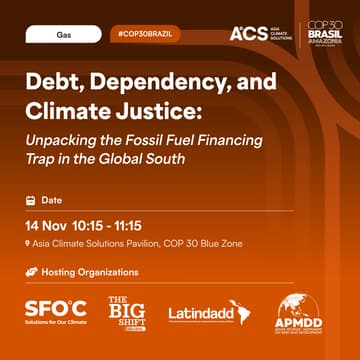 Cover Image for Debt, Dependency, and Climate Justice: Unpacking the Fossil Fuel Financing Trap in the Global South