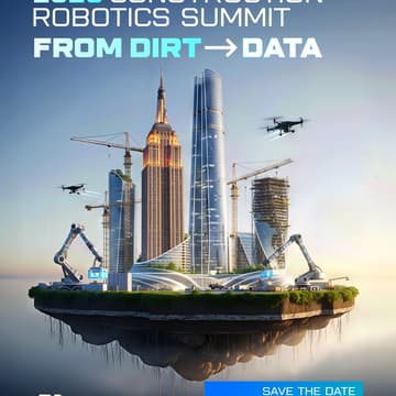 Cover Image for Construction Robotics Summit - From Dirt to Data