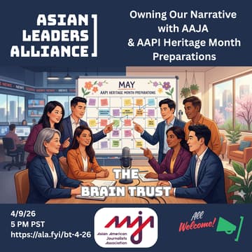 Imej Kulit untuk Brain Trust: Owning Our Narrative with AAJA & AAPI Heritage Month Preparations