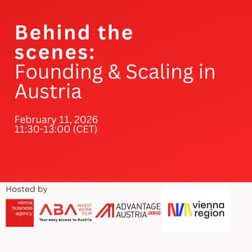 Cover Image for Behind the Scenes: Founding & Scaling in Austria