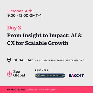 Cover Image for From Insight to Impact: AI & CX for Scalable Growth - Day 2