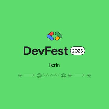 Cover Image for Day 2 Devfest Ilorin (Workshop + Hackathon)