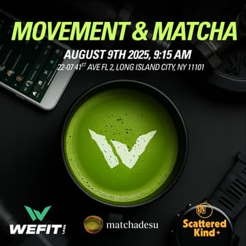 Cover Image for Movement & Matcha! w/ WeFit Labs