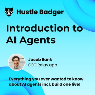Cover Image for Introduction to AI Agents - Jacob Bank (Relay.app CEO)