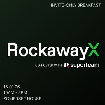 Cover Image for RockawayX & Superteam UK London Breakfast