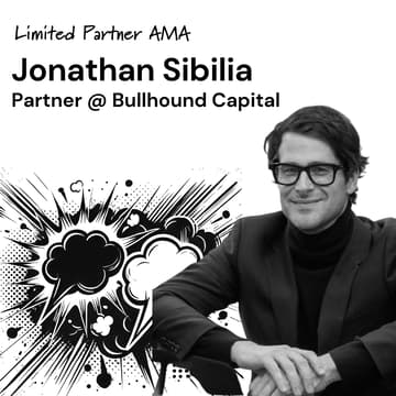 Cover Image for LP AMA with Bullhound Capital's Jonathan Sibilia