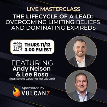 Cover Image for The Lifecycle of a Lead: Overcoming Limiting Beliefs and Dominating Expireds with Andy Nelson & Lee Rosa