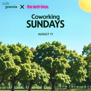 Cover Image for Coworking Sunday at Cafe Granola x The Tech Bros