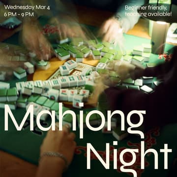 Cover Image for Mahjong Night (Beginner friendly!)