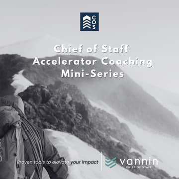 Cover Image for Chief of Staff Accelerator Coaching Mini-Series | Crafting Your Career Narrative: Your Path to a Chief of Staff Role