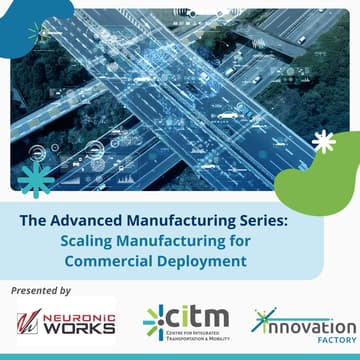 Cover Image for The Advanced Manufacturing Series: Scaling Manufacturing for Commercial Deployment