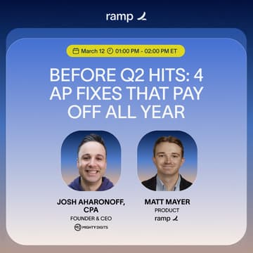 Cover Image for Before Q2 Hits: 4 AP Fixes That Pay Off All Year