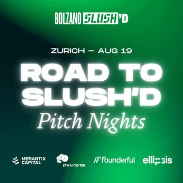 Cover Image for Road to Slush'D - Pitch Night Zurich