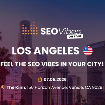 Cover Image for SEO Vibes On Tour Los Angeles
