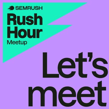 Cover Image for Rush Hour by Semrush | Orlando 🇺🇸