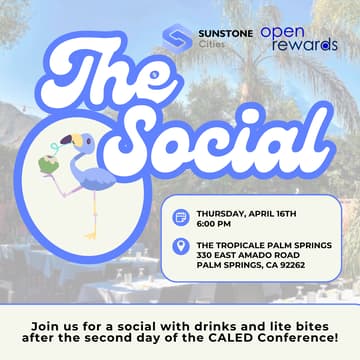 Cover Image for CALED Social @ The Tropicale - Hosted by Sunstone Cities & Open Rewards