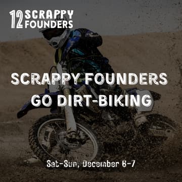 Cover Image for Scrappy AI Founders Go Dirt-Biking