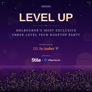 Cover Image for LEVEL UP ⚡🚀 Melbourne's Most Exclusive Three Level Tech Rooftop Party.