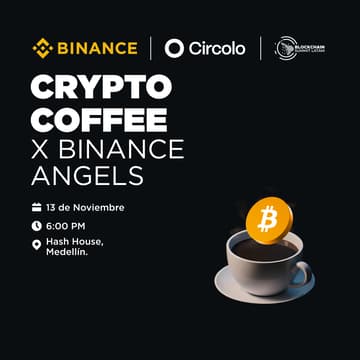 Cover Image for Crypto Coffee x Binance Angels Medellín