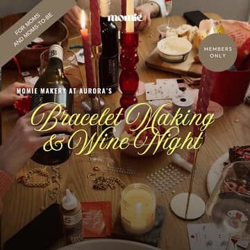 Cover Image for Momie Makery: Bracelet Making & Wine Night (Members-Only)