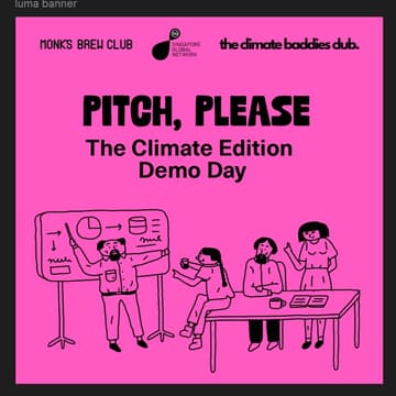 Cover Image for Pitch, Please: The Climate Edition - Demo Day