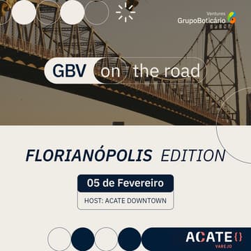 Cover Image for Grupo Boticário Ventures On the road | Florianópolis Edition