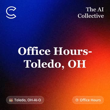 Cover Image for Office Hours (w/ The AI Collective) - Toledo, OH (w/ The AI Collective)