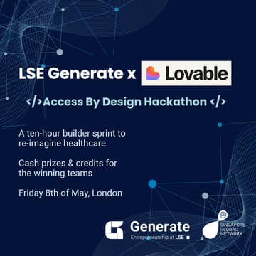 Cover Image for LSE Generate x Lovable: Access by Design Hackathon