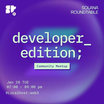 Cover Image for Solana Roundtable - Developer Edition