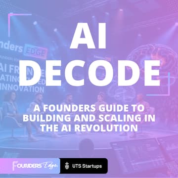 Cover Image for AI DECODE: A Founders Guide to the AI Revolution