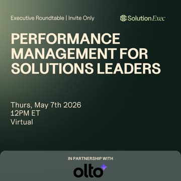 Cover Image for SolutionExec Virtual Roundtable | Performance Management for Solutions Leaders