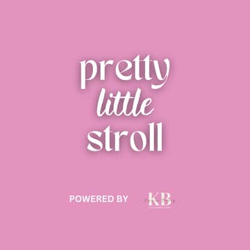 Cover Image for PRETTY LITTLE STROLL - Mindful Girls Walk